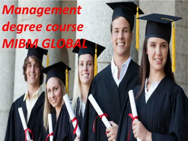 Indian understudies and Management degree course