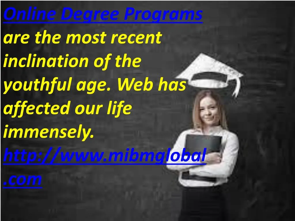 online degree programs are the most recent