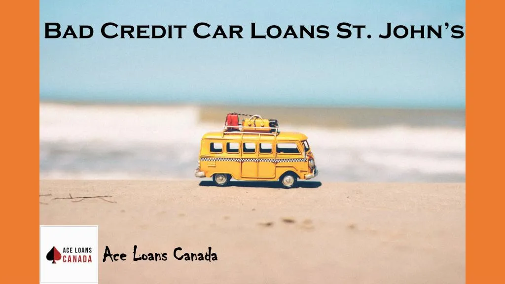 bad credit car loans st john s