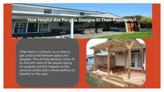 How Helpful Are Pergola Designs In Their Popularity? - slide 1
