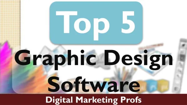 Top 5 graphic design software tools | Digital Marketing Profs