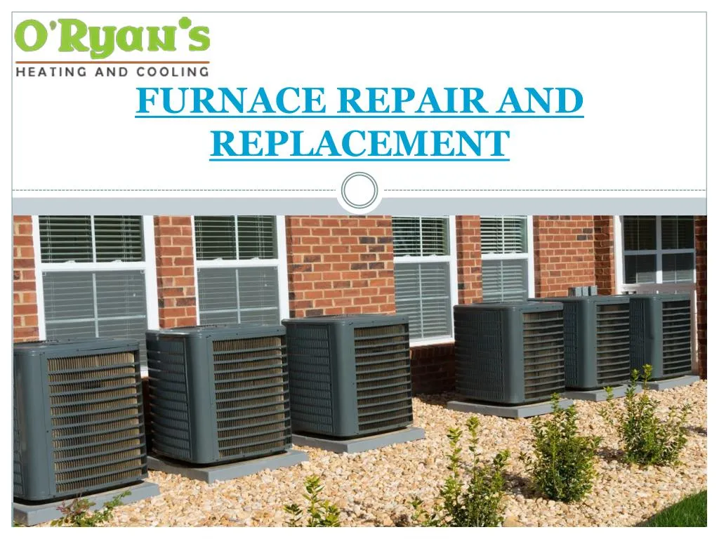 furnace repair and replacement