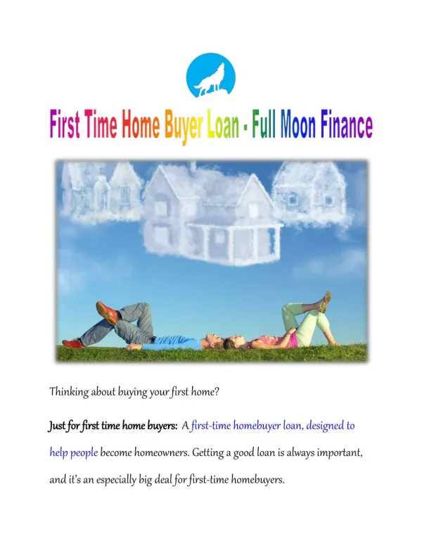 First Time Home Buyer Loan - Full Moon Finance