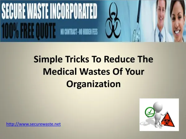 Simple Tricks To Reduce The Medical Wastes Of Your Organization