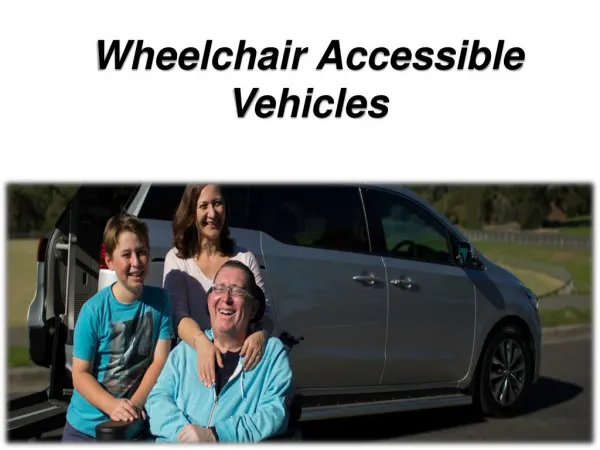 Wheelchair Access Vehicle
