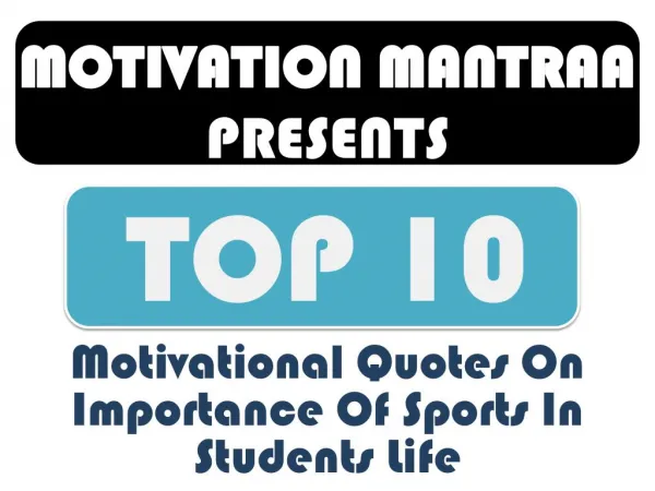 Top-10-Motivational-Quote By eduardo vela ruiz
