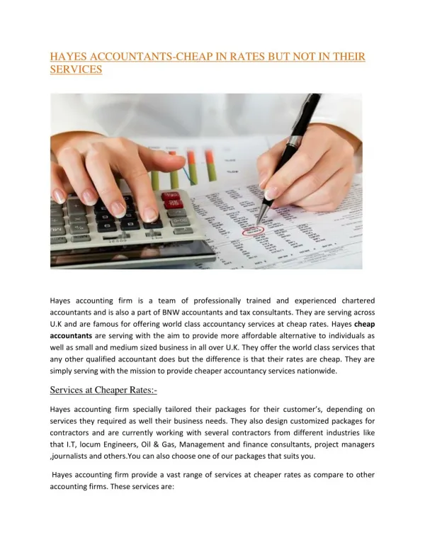 HAYES ACCOUNTANTS-CHEAP IN RATES BUT NOT IN THEIR SERVICES