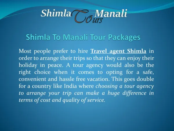 Shimla sightseeing included by Travel agent Manali