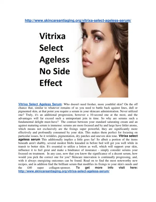 http://www.skincareantiaging.org/vitrixa-select-ageless-serum/