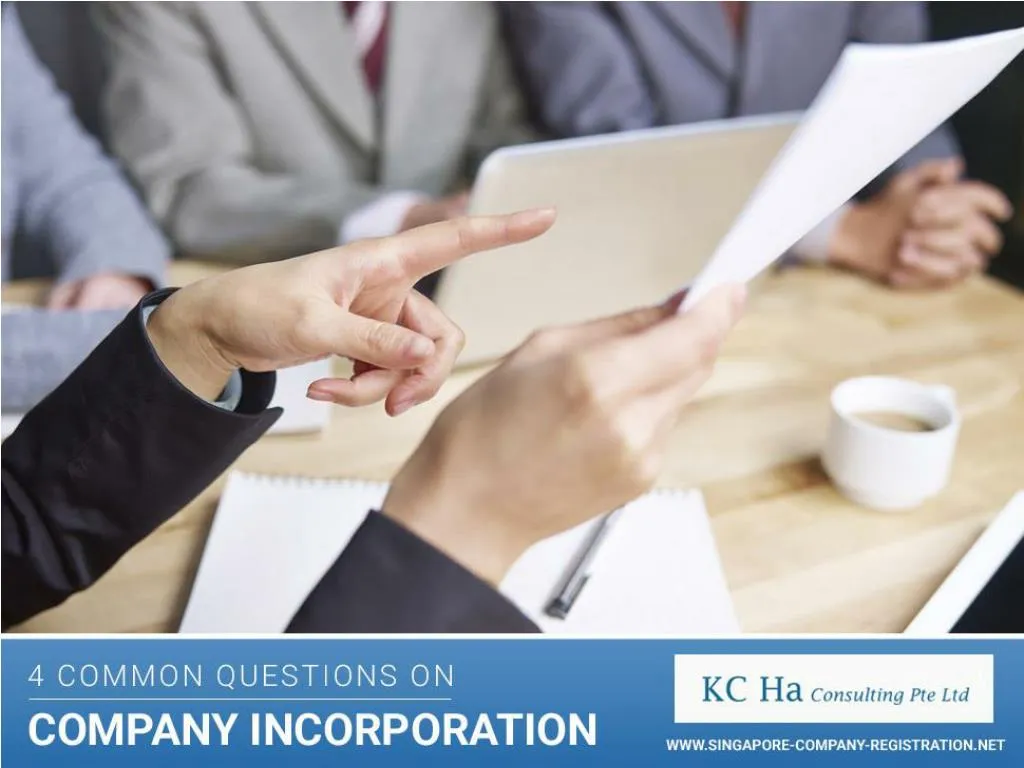 4 common questions on company incorporation