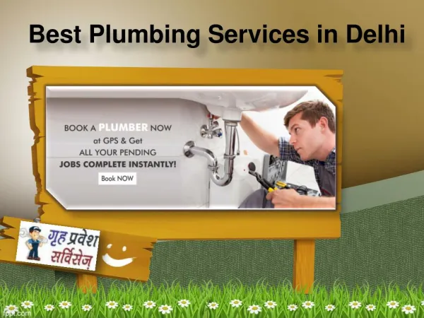 Best Plumbers, Plumbing Services, Plumber Services Online in Delhi, Best Plumbing Services in Delhi - Grihapravesh.co.in