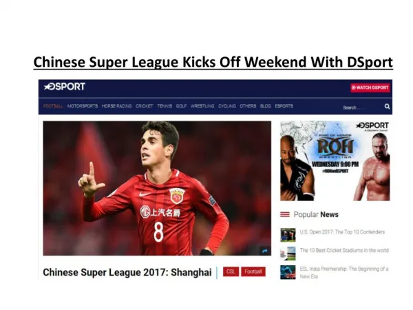 Chinese Super League Kicks Off Weekend With DSport