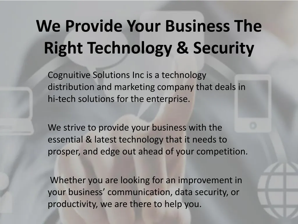 we provide your business the right technology security