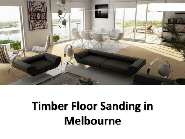 Timber Floor Sanding Melbourne