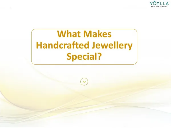 What Makes Handcrafted Jewellery Special?
