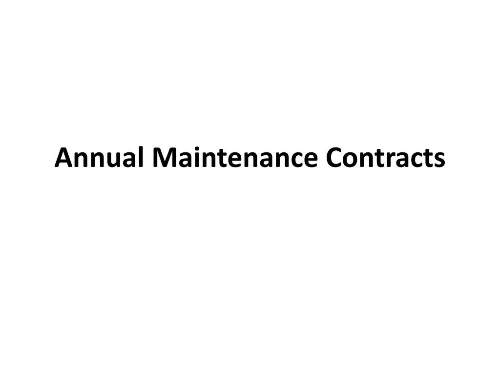 annual maintenance contracts