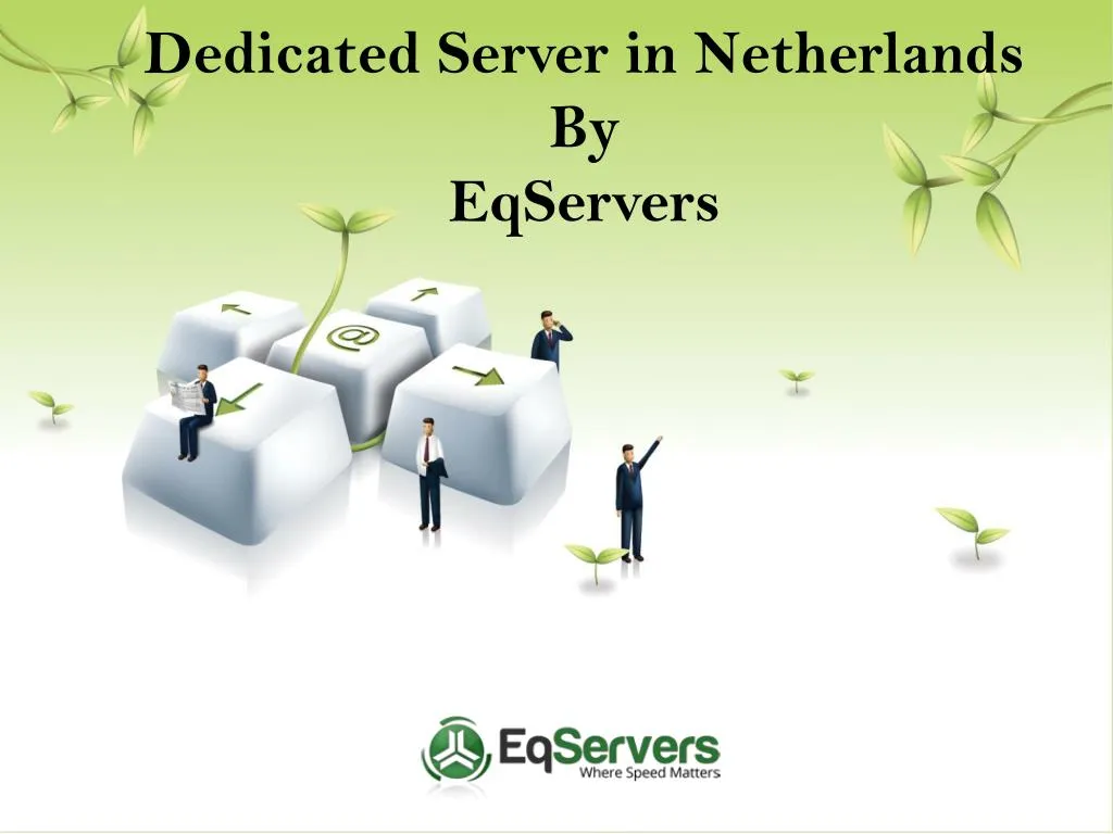 dedicated server in netherlands by eqservers