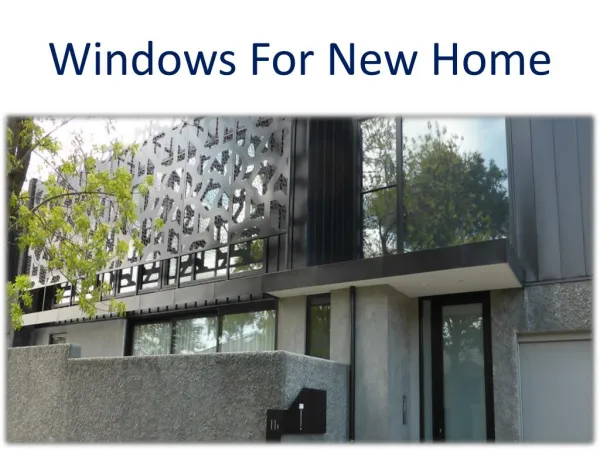 Windows For New Home