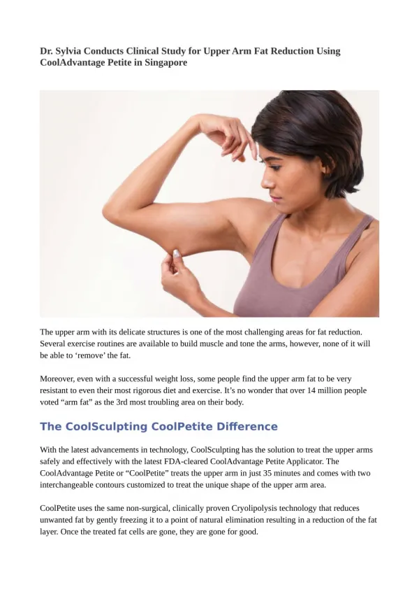 Dr. Sylvia Conducts Clinical Study for Upper Arm Fat Reduction Using CoolAdvantage Petite in Singapore