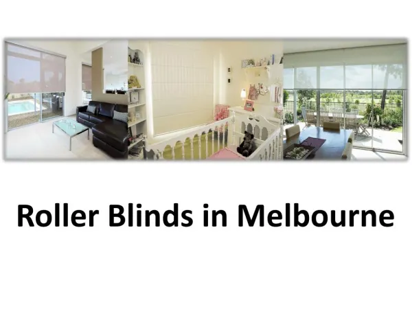 Roller Blinds Melbourne