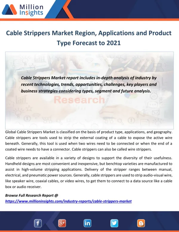 Cable Strippers Market Region, Applications and Product Type Forecast to 2021
