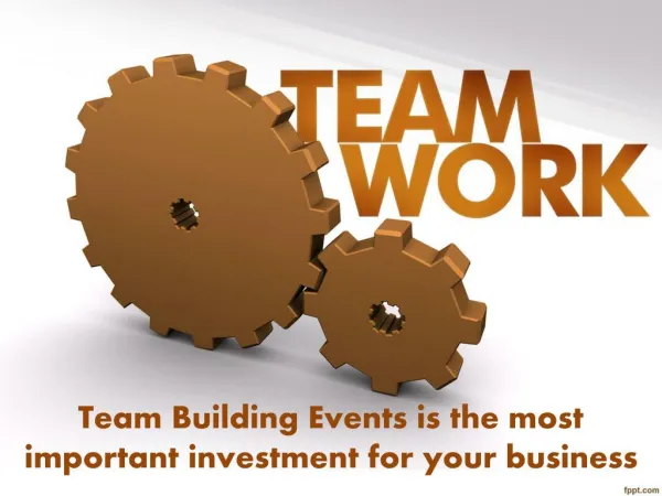 Team Building Events is the most important investment for your business