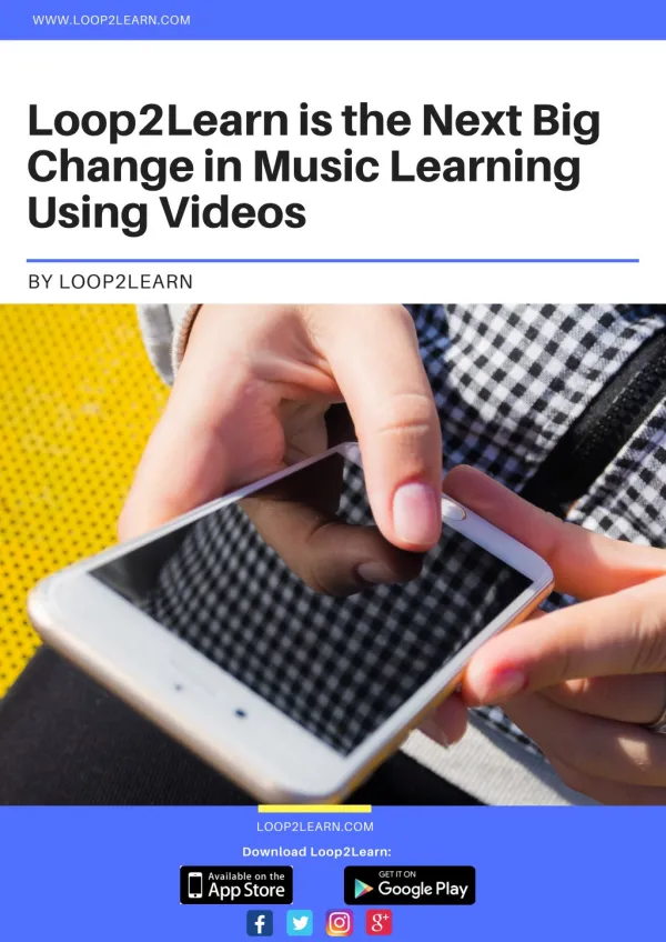 Loop2Learn is the Next Big Change in Music Learning Using Videos