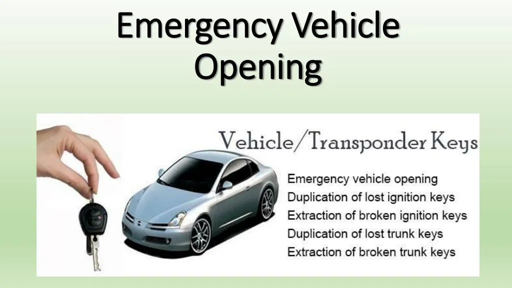 emergency vehicle opening