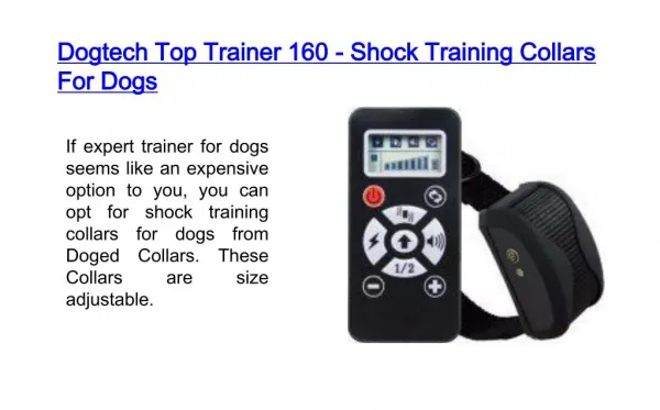Dogtech top trainer 160 - Shock training collars for dogs