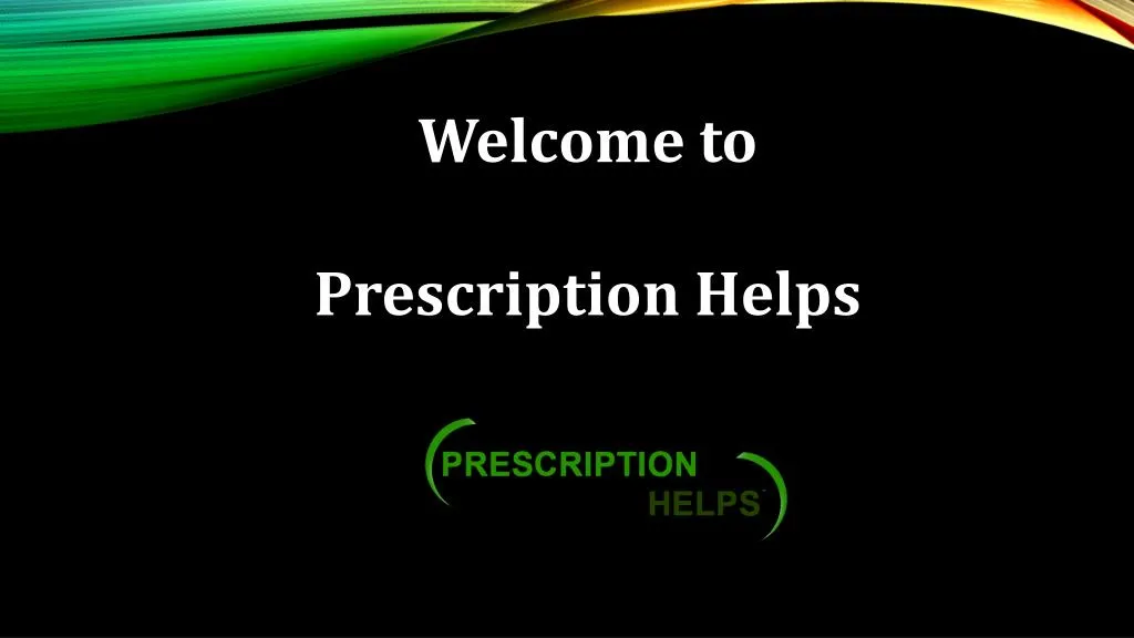 welcome to prescription helps