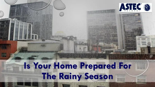 Is Your Home Prepared For The Rainy Season