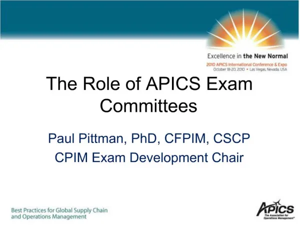 The Role of APICS Exam Committees