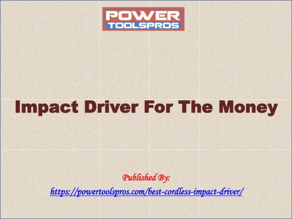 Impact Driver For The Money