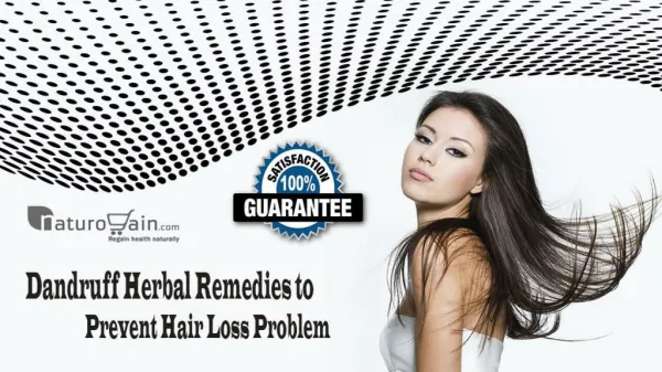 Dandruff Herbal Remedies to Prevent Hair Loss Problem