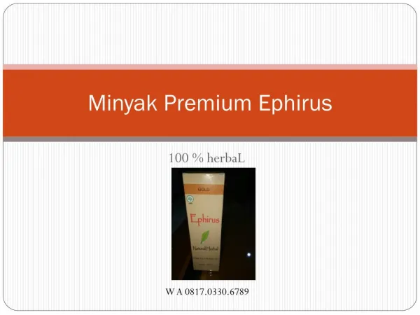 WA 0817.0330.6789, Reseller Minyak Gosok Premium Keseleo Jakarta Selatan Ephirus