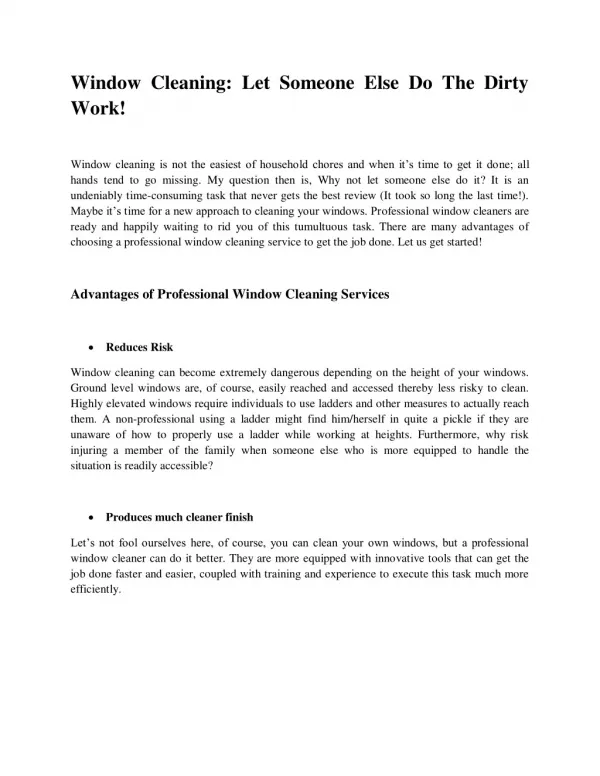 window cleaning let someone else do the dirty work