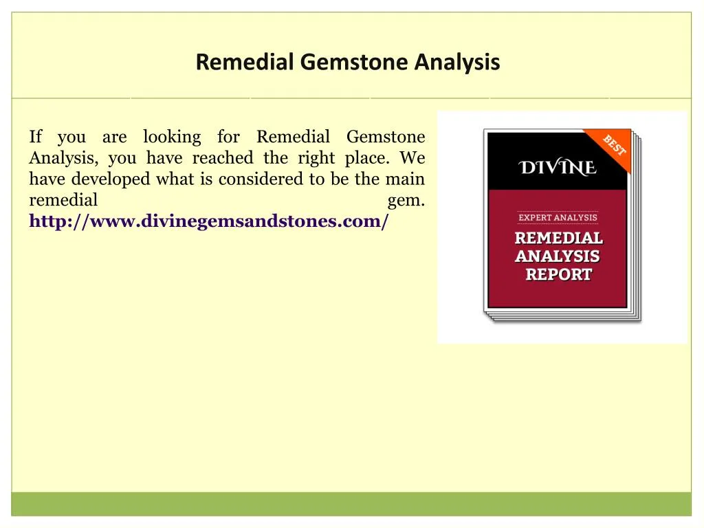 remedial gemstone analysis