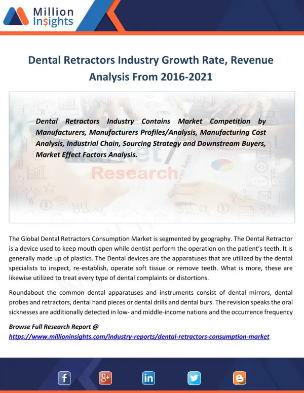 Dental Retractors Market Opportunities Report Analysis, Size, Share, Structure to 2021