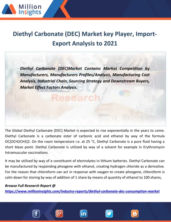 Diethyl Carbonate (DEC) Industry Outlook 2021 Sales Price, Revenue Analysis by Application