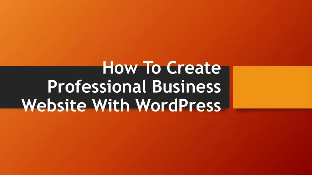 how to create professional business website with wordpress