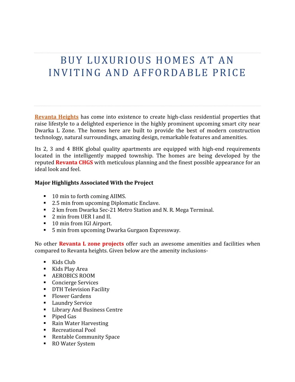 buy luxurious homes at an inviting and affordable