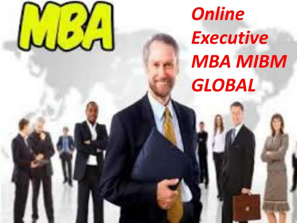 online executive mba mibm global