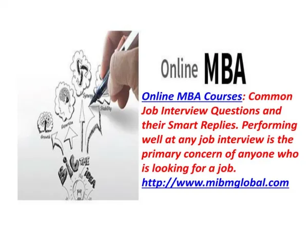 This is the initial opportunity that leads Online MBA Courses