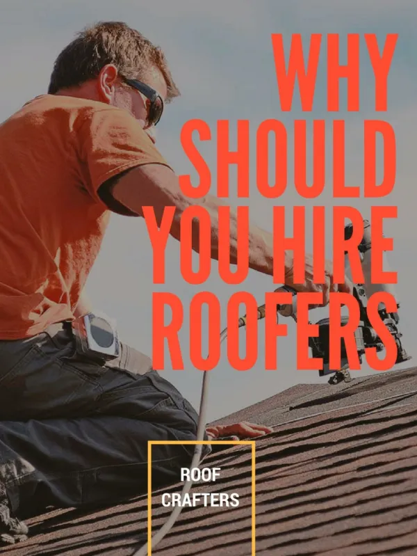 Essentials of Great Roofers