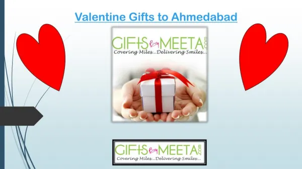 Send Valentine Gifts to Ahmedabad