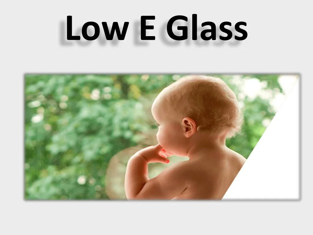 low e glass