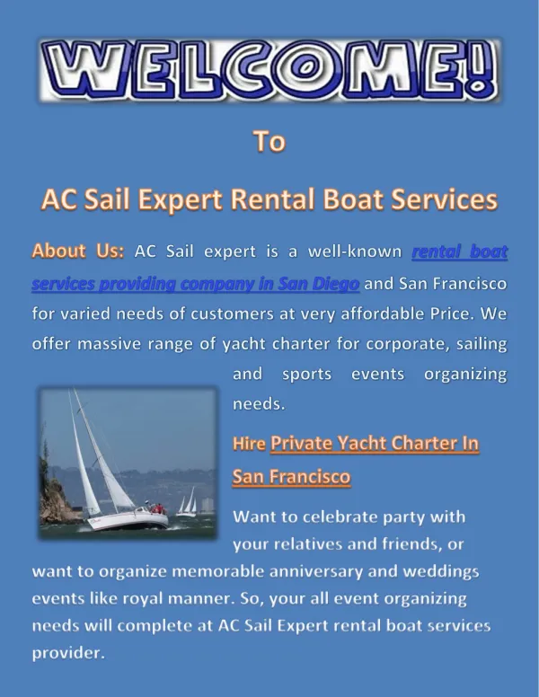 Hire Private Yacht Charter In San Francisco At Very Affordable Price.