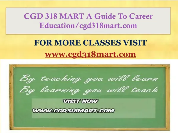 CGD 318 MART A Guide To Career Education/cgd318mart.com