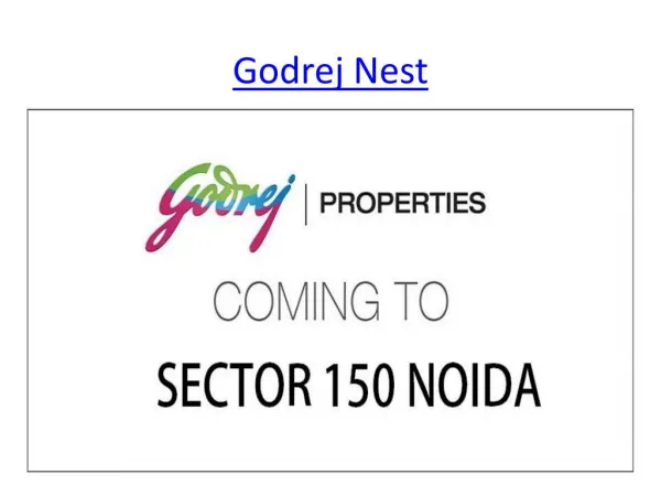 Pre launch Project Godrej Nest at Noida Expressway