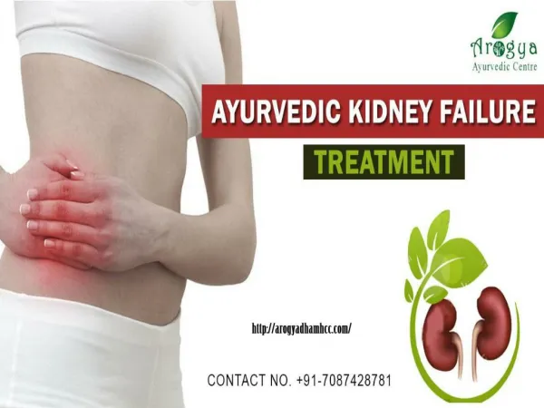 ayurvedic treatment for kidney- arogyadhamhcc- kidney failure treatment in ayurveda- ayurvedic kidney treatment- kidney